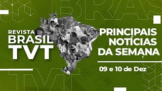 🔴 REVISTA BRASIL TVT  09122023  Análise das notícias da semana [upl. by Martel662]