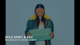 Miriam Bryant  Regnblöta skor Wild Spirit amp Kev Remix [upl. by Htebezile63]