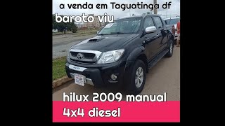 Hilux 2009 4x4 cambio manual diesel a venda em Taguatinga df [upl. by Landy]