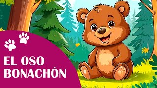 El Oso Bonachón  Cuentos Infantiles Cortos [upl. by Yrennalf472]