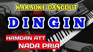 DINGIN KARAOKE DANGDUT NADA PRIACOWOK [upl. by Evonne]