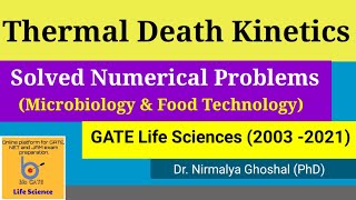 Thermal Death Kinetics Solved Numerical Problems GATE 20032021 gateexam [upl. by Alana]