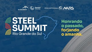 Steel Summit  Rio Grande do Sul [upl. by Gavini]