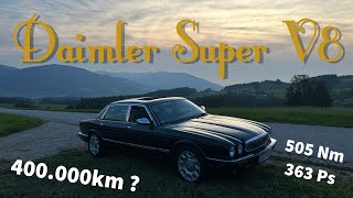 🚗Daimler Super V8 im REVIEW nach fast 400000km ⏱️ Stimmt die Qualität des EdelJaguars mit 505 Nm [upl. by Fesuoy]