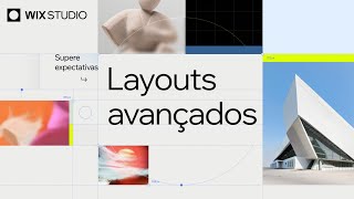 Supere expectativas Layouts avançados  Wix Studio [upl. by Dde]