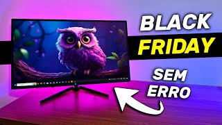 Melhores MONITORES para comprar nessa Black Friday [upl. by Hurd329]