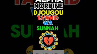 Nordine TAWHID WA SUNNAH [upl. by Elison]