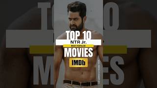 Top 10 Most Popular Movies of NTR Jr  Hindi  IMDB Rated  South Indian south jrntr [upl. by Gnahk]