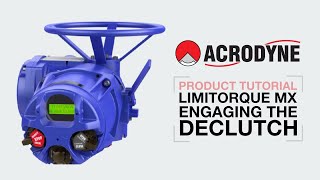 How to engage the Declutch on a Limitorque MX Electric actuator [upl. by Nnaear809]