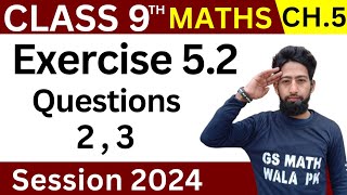 Class 9 math chapter 5 exercise 52 Q2  3  math class 9 ex 52  GS Math Wala PK [upl. by Htebizile]