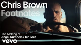 Chris Brown  The Making of Angel Numbers  Ten Toes Vevo Footnotes [upl. by Llorrac]