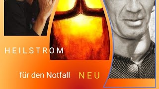 🕯️💖NEU Der HEILSTROM von Bruno Gröning in NOTFÄLLEN🕯️ Bei Kummer  Schmerzen Natürlich werbefrei 💖 [upl. by Noell]