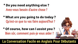 La Conversation Facile en Anglais Pour Débutants  Easy Conversation To Speak French [upl. by Karry]