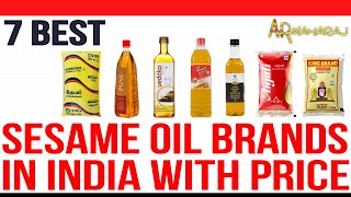 Top 7 Best Sesame Oil Brands in India with Price  Best Sesame Oil for Cooking  Gingelly Oil [upl. by Akilak]