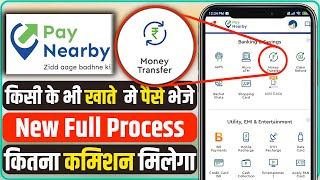 Money Transfer by PayNearby Full Process  Fee Charges And Commission  UPI Vs DMT Money Transfer [upl. by Saalocin]