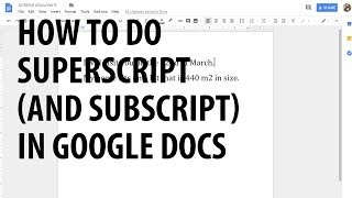 How to Type SuperScript in Google Docs [upl. by Alarice]