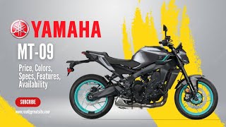 2024 Yamaha MT09 Price Colors Specs Features Availability [upl. by Hulburt]