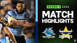 NRL 2023  CronullaSutherland Sharks v North Queensland Cowboys  Match Highlights [upl. by Kieran]