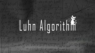 Luhn Algorithm  Modulus 10 or Mod 10 Algorithm  Credit Card Number validation Algorithm [upl. by Sonja671]