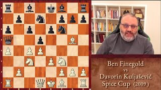 5 Minutes with GM Ben Finegold Finegold vs Kuljašević Spice Cup 2009 [upl. by Sanson]