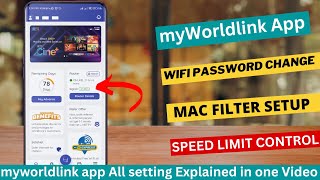 myWorldlink App All Settings Explained  Worldlink WiFi password Change  MAC Filtering Worldlink [upl. by Aidyn]