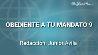 OBEDIENTE A TU MANDATO HIMNO NÚMERO 09Pista DEL HIMNARIO SELECCIONADO DE LA IGLESIA DE DIOS [upl. by Nrehtac]