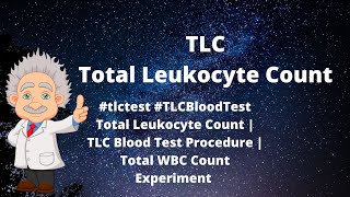 tlctest TLCBloodTest Total Leukocyte Count  TLC  Total WBC Count Experiment medlab MedLab [upl. by Akela964]