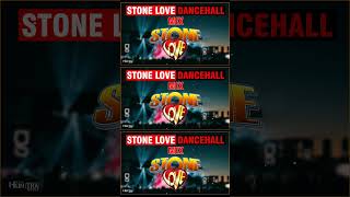 STONE LOVE DANCEHALL MIX 2024🔥Vybz Kartel JavillaniSquash Dady1 Govana Dexta Daps [upl. by Cofsky]