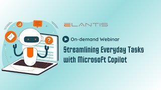 Ondemand webinar Streamlining Everyday Tasks with Copilot [upl. by Hcab]