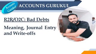 R2RO2C Bad Debts Meaning Journal Entry and Writeoffs [upl. by Slocum]