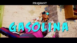 DJ Prashant  Gasolina ReggaetonBhangra Remix  Beats by Jireh [upl. by Emmalynn]