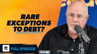 Rare Exceptions to Dave Ramsey’s “NoDebt” Policy [upl. by Anahsor]