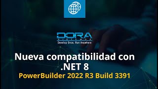 Nueva compatibilidad con NET 8 en PowerBuilder 2022 R3 Build 3391 [upl. by Lerraj]