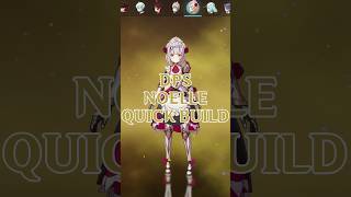 DPS Noelle Build Guide in Just 60 Seconds genshinimpacthindi noellebuild shorts [upl. by Annawyt]