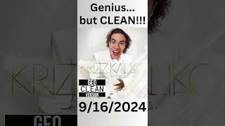 KRIZZ KALIKO Genius But CLEAN [upl. by Nala]