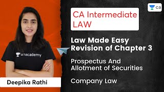 Law Made Easy  Revision of Chapter 3  LAW  Prospectus and Allotment of Securities  Deepika Rathi [upl. by Genni923]