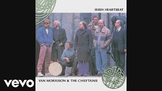 Van Morrison The Chieftans  Irish Heartbeat Official Audio [upl. by Gowon992]