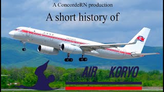 A short history of Air Koryo [upl. by Zerdna]