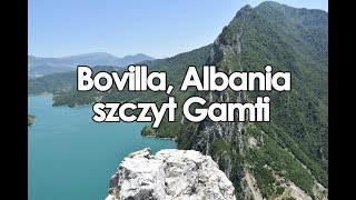 Jezioro Bovilla Bovilla reservoir Albania  Szczyt Gamti [upl. by Inhoj106]