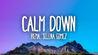 Rema Selena Gomez  Calm Down [upl. by Gosser]