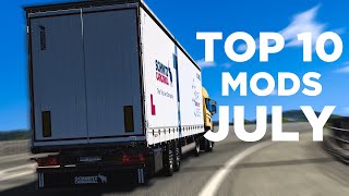 TOP 10 ETS2 MODS  JULY 2024 [upl. by Ulah]