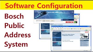 Part 22 Bosch Public Address System  Software Configuration [upl. by Aryamo83]