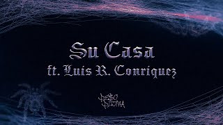 SU CASA Lyric Video  Peso Pluma Luis R Conriquez [upl. by Nadroj999]