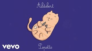 Aldebert  Pépette Video Lyrics [upl. by Ojaras]