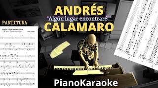 Andrés Calamaro  Algún lugar encontraré Partitura  PianoKaraoke [upl. by Navaj]