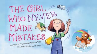 📖 Kids Book Read Aloud The Girl Who Never Made Mistakes A Growth Mindset Book [upl. by Eanom]