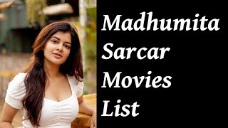 Madhumita Sarcar Movies List  Upcoming Movies [upl. by Pelag480]