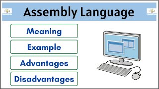 What is Assembly Language  Meaning  Example  Advantages  Disadvantages  Student Notes [upl. by Sanferd]