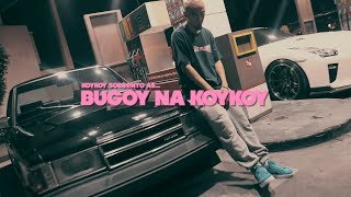 Bugoy na Koykoy  Mmmake Money Official Music Video [upl. by Yeoj]