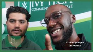 2024 Ivy Tech Community College Convocation [upl. by Anairam297]